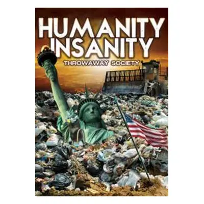 DVD Feature Film: Humanity Insanity