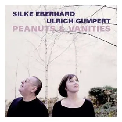 CD Silke Eberhard: Peanuts & Vanities