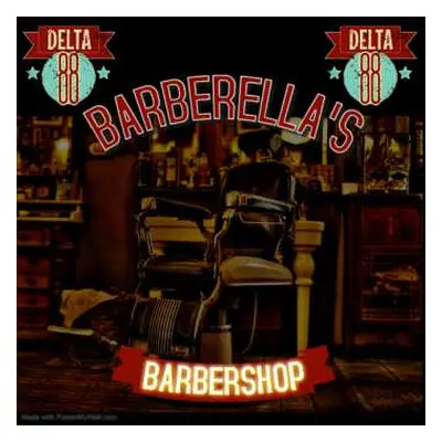 CD Delta 88: Barberella's Barbershop