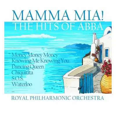 CD The Royal Philharmonic Orchestra: Mamma Mia!: The Hits Of Abba