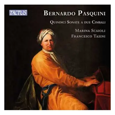 CD Francesco Tasini: Quindici Sonate A Due Cimbali