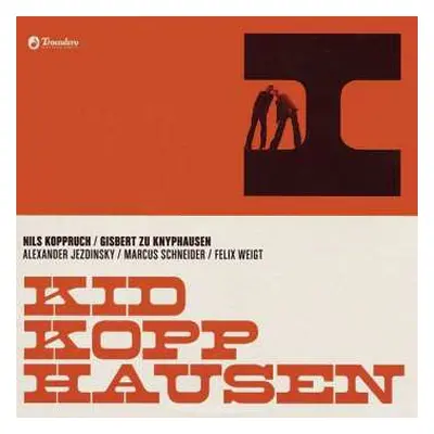 CD Kid Kopphausen: I