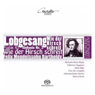 SACD Felix Mendelssohn-Bartholdy: Symphonie Nr.2 "lobgesang"