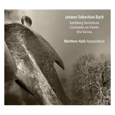 2CD Johann Sebastian Bach: Goldberg Variations • Sarabanda Con Partite • Aria Variata