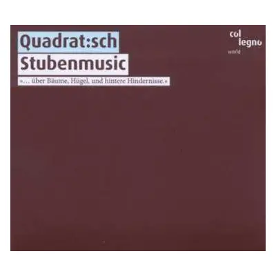 2CD Quadrat:sch: Stubenmusic