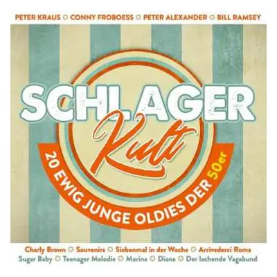 CD Various: Schlager Kult: 20 Ewig Junge Oldies Der 50er