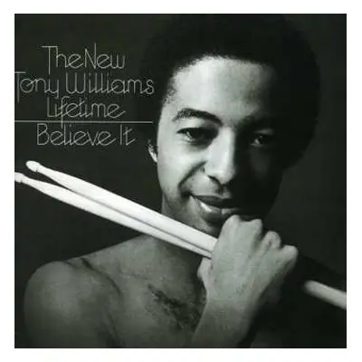 CD The New Tony Williams Lifetime: Believe It