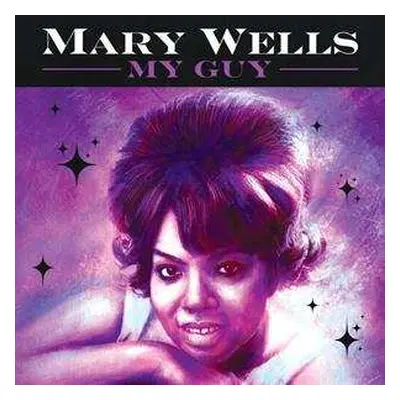 SP Mary Wells: 7-my Guy