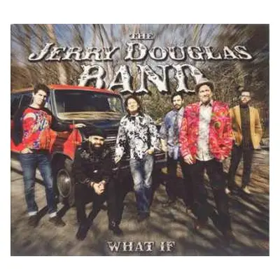 CD The Jerry Douglas Band: What If