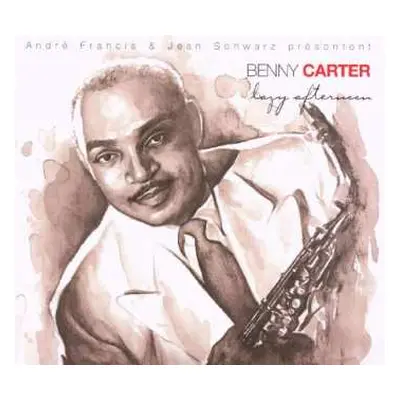 2CD Benny Carter: Lazy Afternoon DIGI