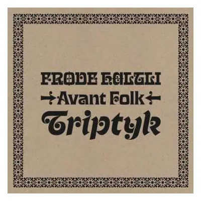 CD Frode Haltli: Avant Folk-triptyk