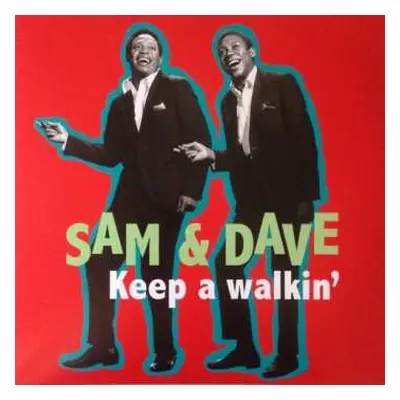 LP Sam & Dave: Keep a Walkin'