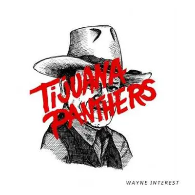 LP Tijuana Panthers: Wayne Interest