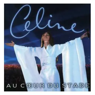 CD Céline Dion: Au Cœur Du Stade