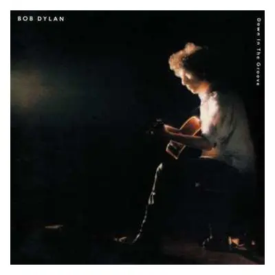 LP Bob Dylan: Down In The Groove