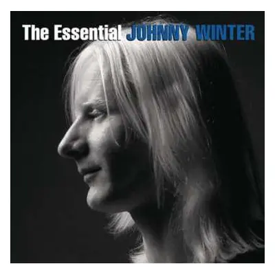 2CD Johnny Winter: The Essential Johnny Winter