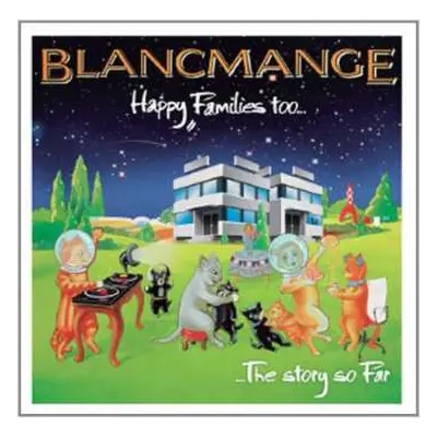 CD Blancmange: Happy Families Too...