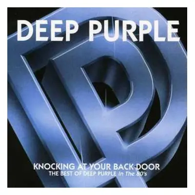 CD Deep Purple: Knocking At Your Back Door: The Best Of Deep Purple In The 80's