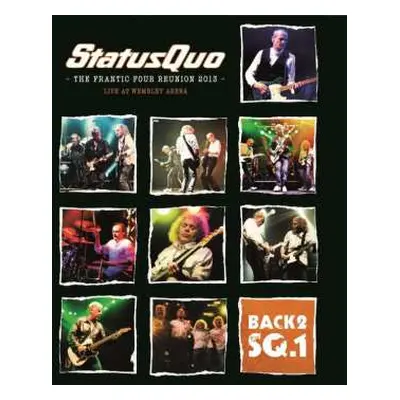 CD/Blu-ray Status Quo: The Frantic Four Reunion 2013 (Live At Wembley Arena)