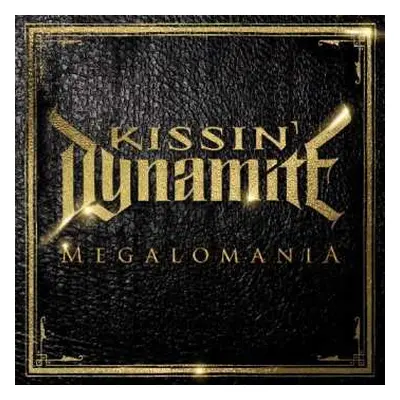 CD Kissin' Dynamite: Megalomania LTD | DIGI