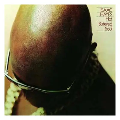 LP Isaac Hayes: Hot Buttered Soul