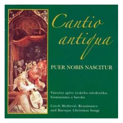 CD Cantio Antiqua: Puer nobis nascitur