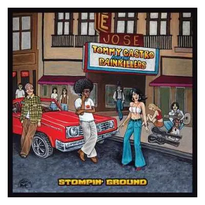 LP Tommy Castro And The Painkillers: Stompin’ Ground CLR