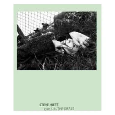 LP Steve Hiett: Girls In The Grass