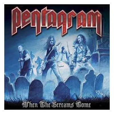 2LP Pentagram: When The Screams Come LTD