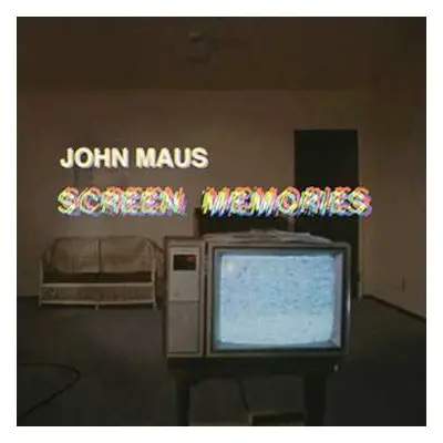 CD John Maus: Screen Memories