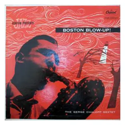 CD The Serge Chaloff Sextet: Boston Blow-Up! LTD