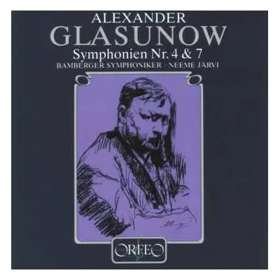 CD Alexander Glasunow: Symphonien Nr.4 & 7