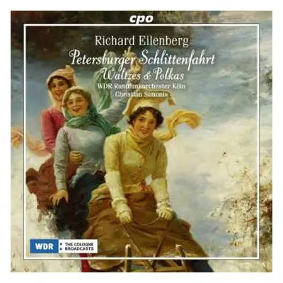 CD Richard Eilenberg: Orchesterwerke "petersburger Schlittenfahrt"