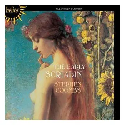 CD Alexander Scriabine: The Early Scriabin