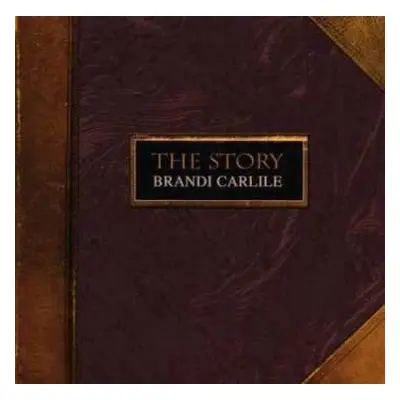 CD Brandi Carlile: The Story