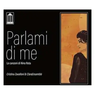 CD Cristina Zavalloni: Parlami Di Me - Le Canzoni Di Nino Rota