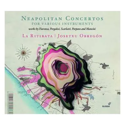 CD Josetxu Obregón: Neapolitan Concertos For Various Instruments