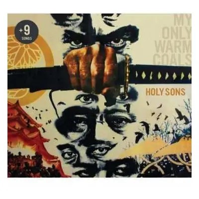 CD Holy Sons: My Only Warm Coals