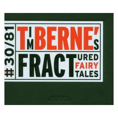 CD Tim Berne: Tim Berne's Fractured Fairy Tales