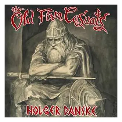 CD The Old Firm Casuals: Holger Danske