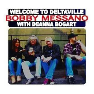 CD Bobby Messano: Welcome to Deltaville