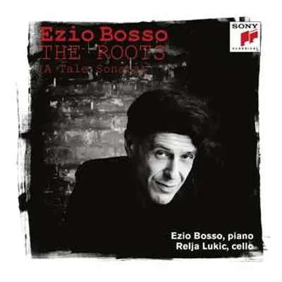 2CD Ezio Bosso: The Roots (A Tale Sonata)