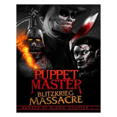 DVD Feature Film: Bunker Of Blood 1: Puppet Master Blitzkrieg Massacre