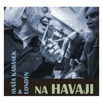 CD Svatopluk Karásek: Na Havaji