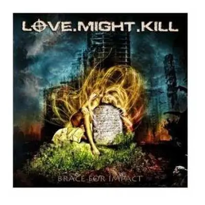 CD Love.Might.Kill: Brace For Impact