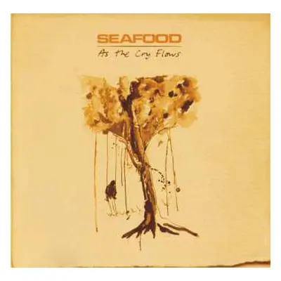 CD Seafood: As The Cry Flows