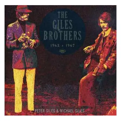 CD Peter Giles: The Giles Brothers 1962 > 1967