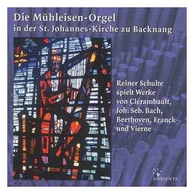 CD Louis-Nicolas Clérambault: Reiner Schulte,orgel