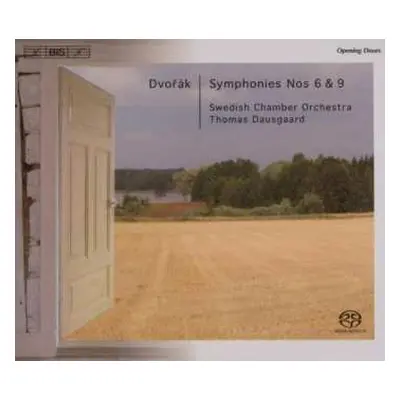 SACD Antonín Dvořák: Symphonies Nos 6 & 9