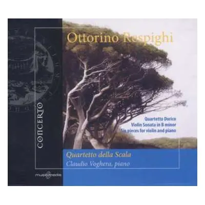 CD Ottorino Respighi: Streichquartett "dorico" Op.144